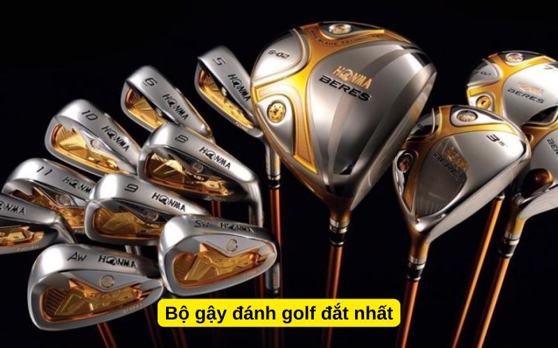 Bộ gậy đánh golf đắt nhất