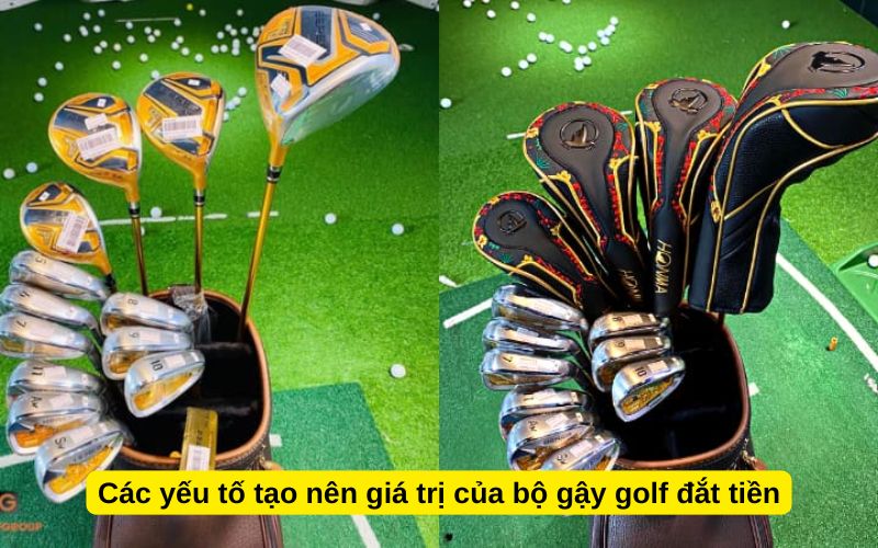 Các yếu tố tạo nên giá trị của bộ gậy golf đắt tiền