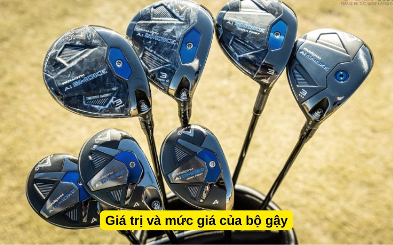 Giá trị và mức giá của bộ gậy