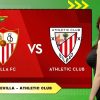 Dự Đoán Sevilla - Athletic Club: Tâm Điểm Vòng Đấu, Cuộc Chiến Top 4